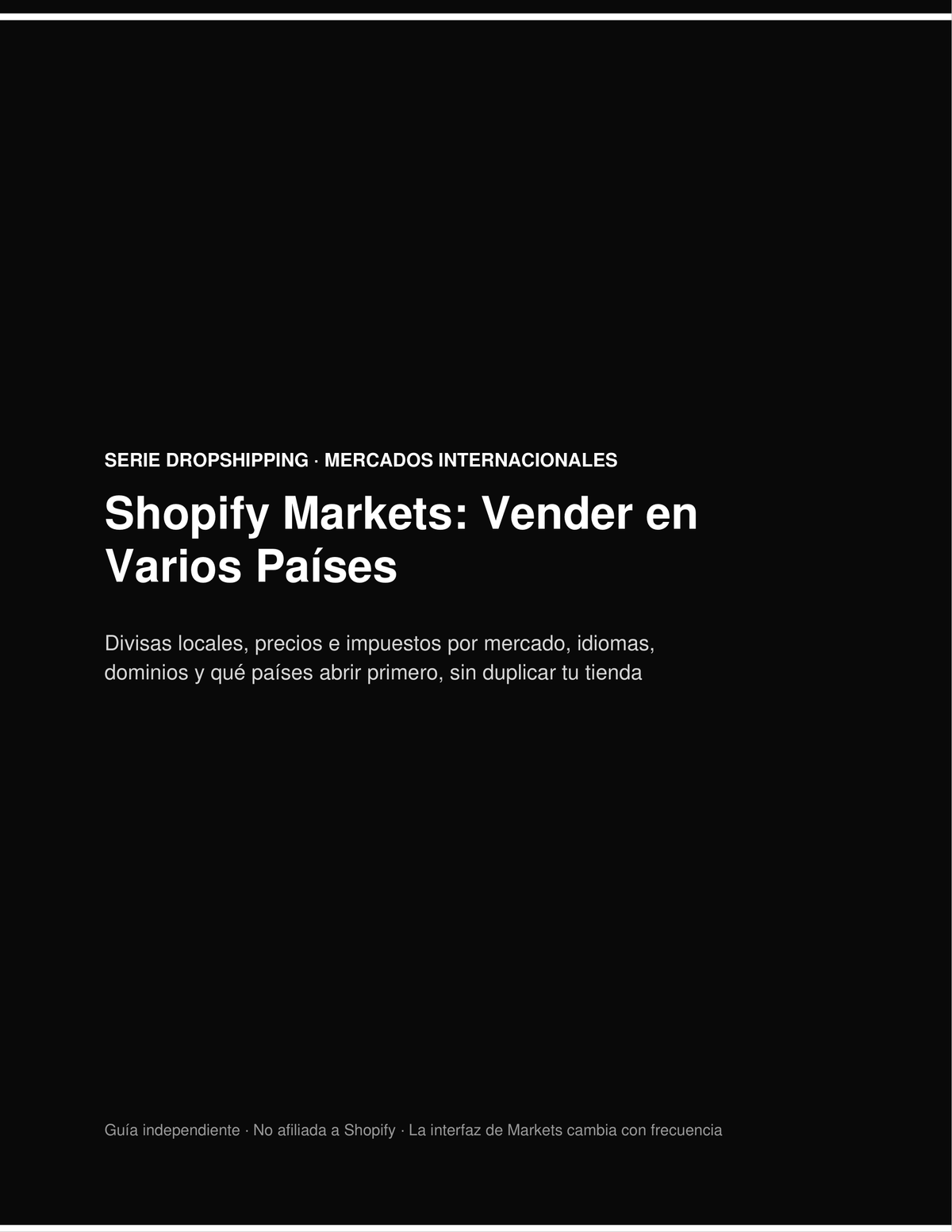 Shopify Markets: Vender en Varios Países